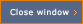 Close Window